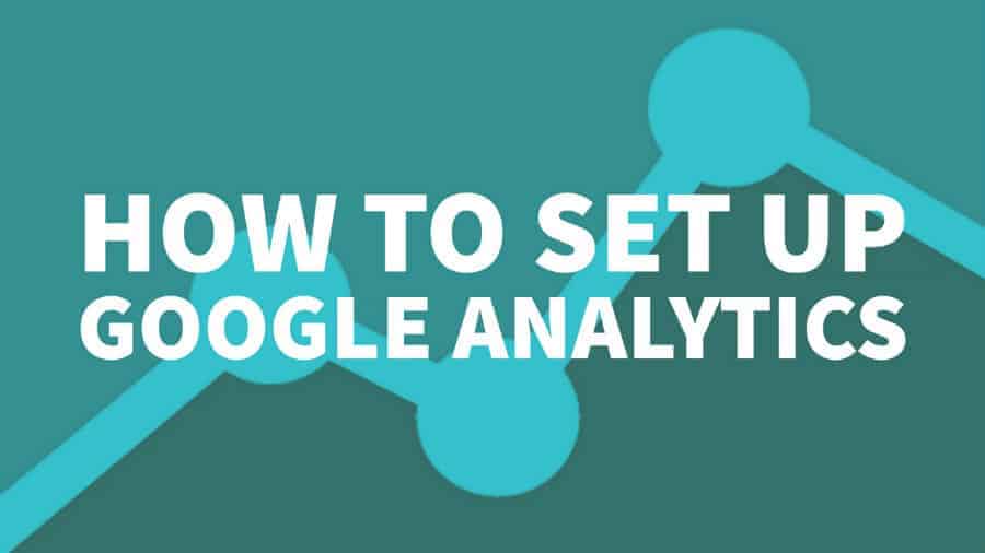 How to set up Google Analytics