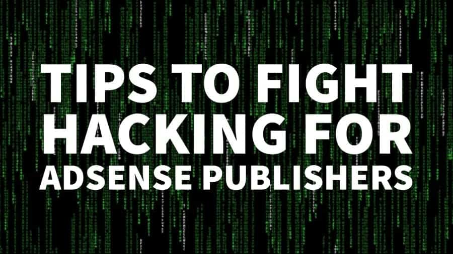 how to prevent website hacking adsense