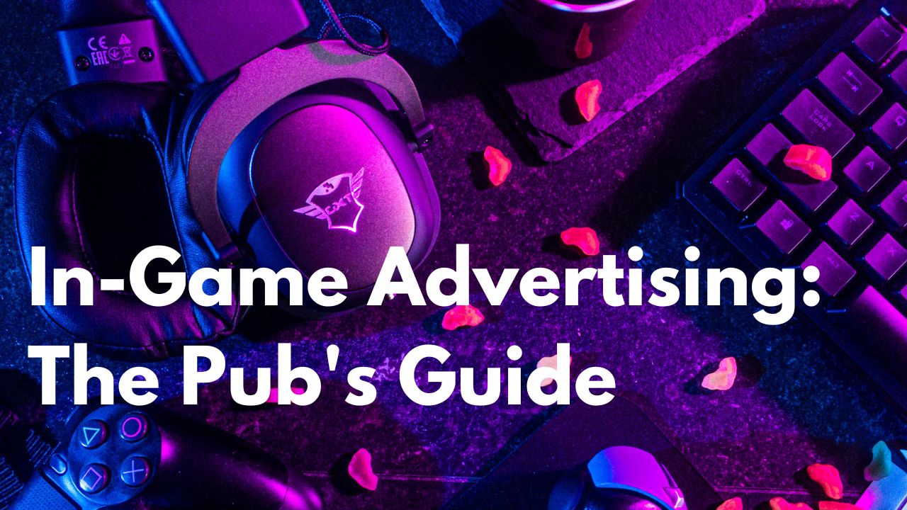 in-game-advertising-how to-monetize-game