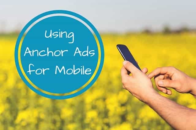 Lesson 4- Anchor Ads