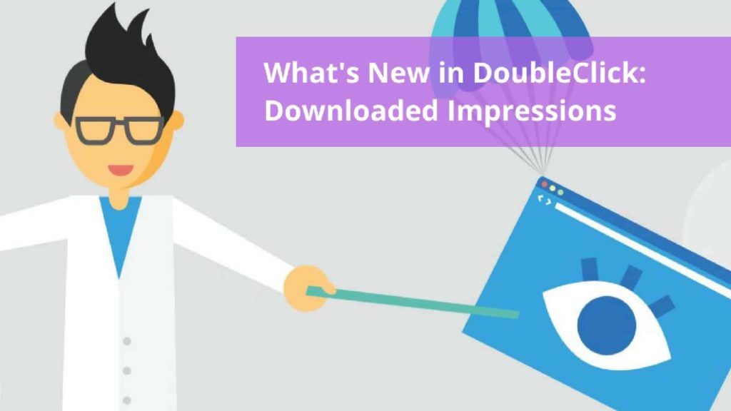 Doubleclick Downloaded Impressions