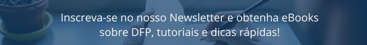 Inscreva-se no nosso Newsletter e obtenha eBooks sobre DFP, tutoriais e dicas rápidas