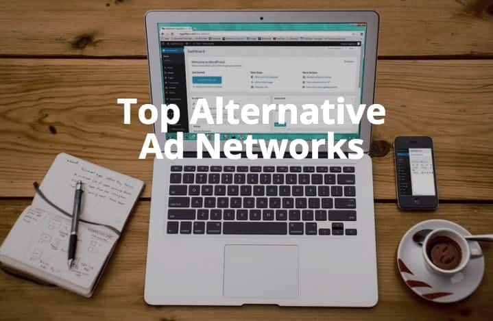 Top Alternative Ad Networks 2016