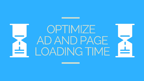 optimize ad and page loading time