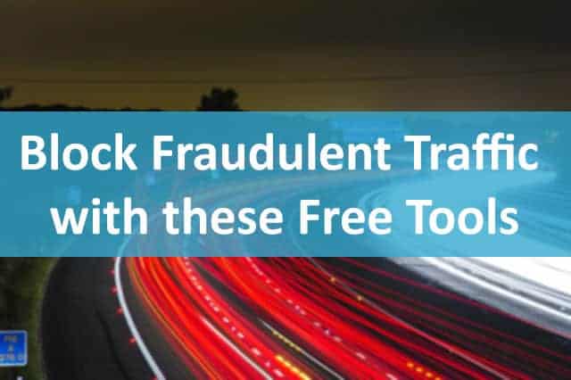 block fraudulent traffic