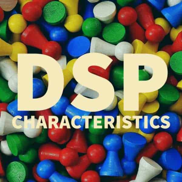 dmp vs dsp characteristics