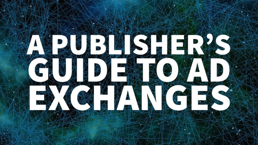 ad exchanges guide