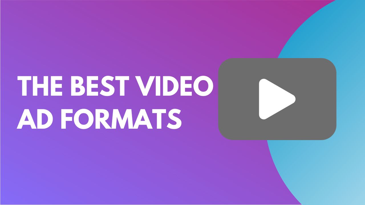 best-video-ad-formats