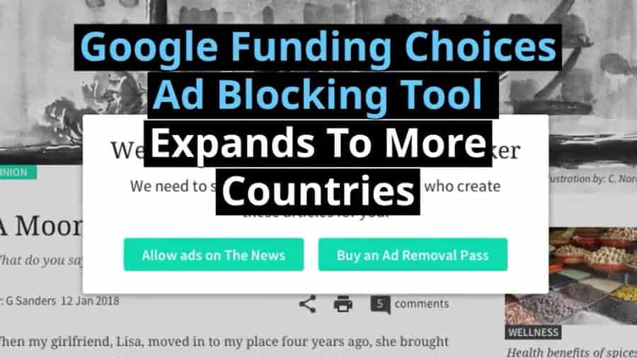 Google Funding Choices Ad Blocking Tool Expands To More Countries