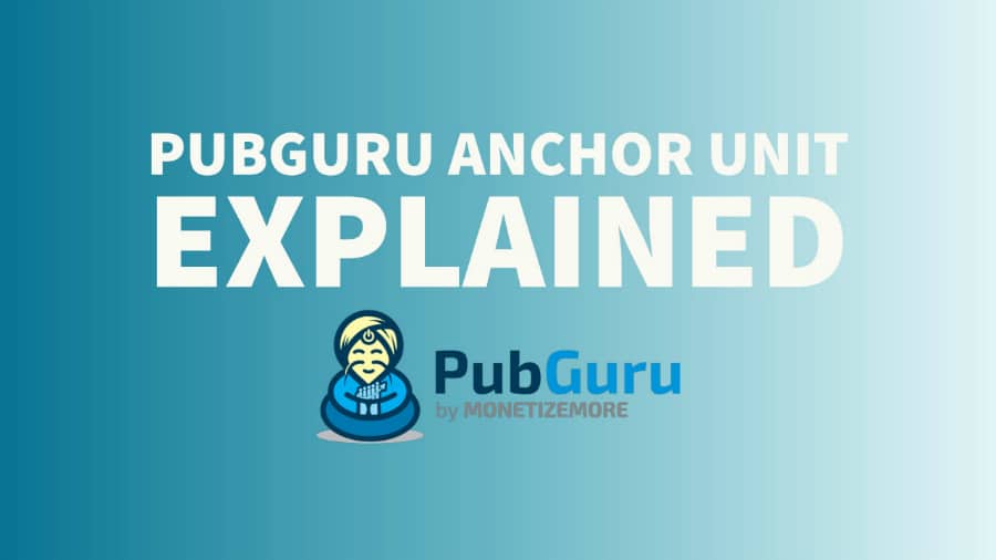 PubGuru anchor ad unit