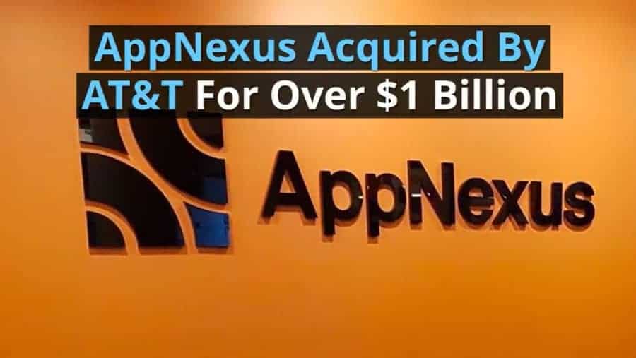 AppNexus Acquired By AT&T For Over $1 Billion