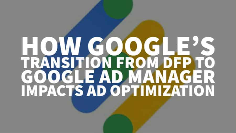 Google Ad Manager vs DFP