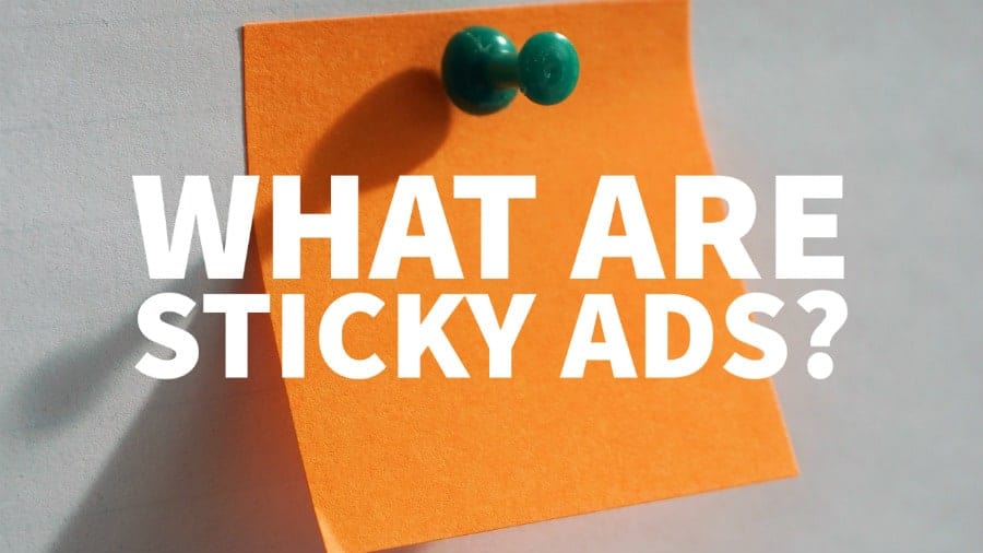 what are sticky ads AdSense offers