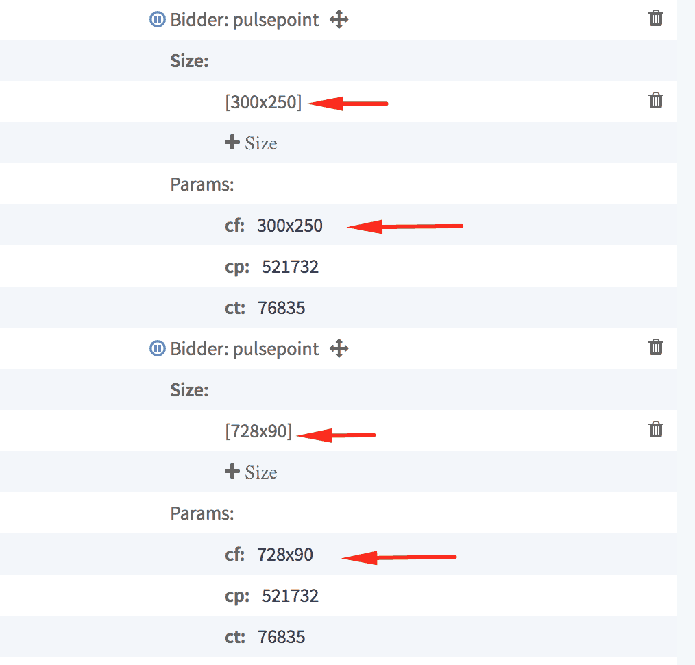 Enable Size Mapping for the bidder by configuring each ad unit size with a unique PID MonitizeMore Enable Size Mapping for the bidder by configuring each ad unit size with a unique PID MonitizeMore