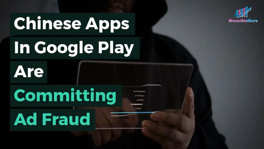 Chinese Apps In Google Play Are Committing Ad Fraud small