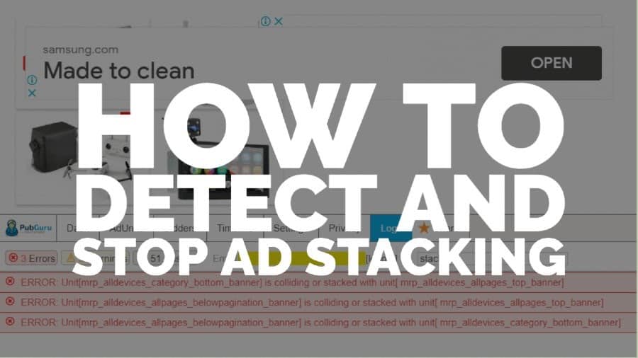 How to detect and stop ad stacking