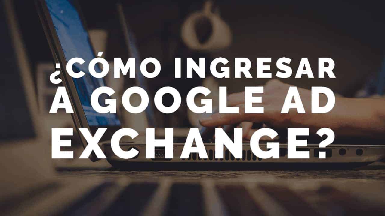 google adx ingresar