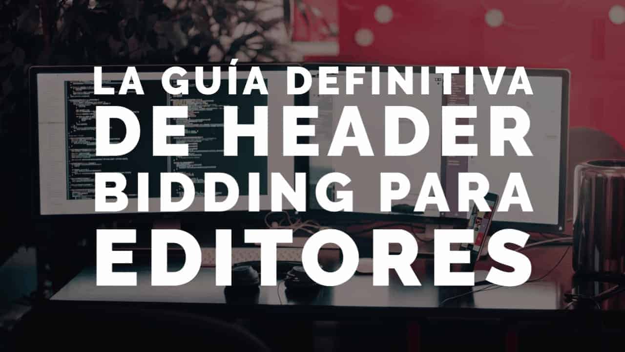 header bidding guía