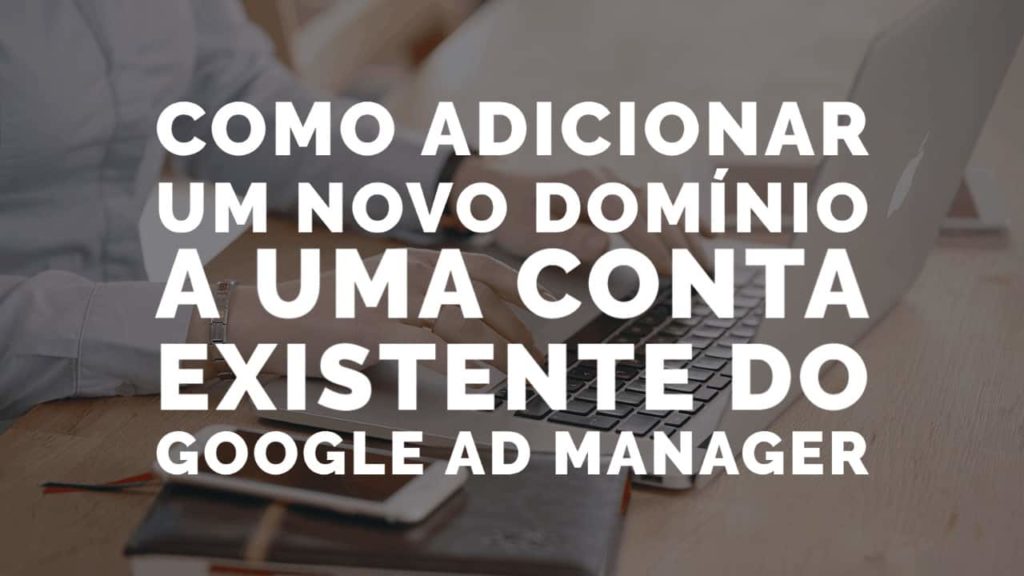 Conta do Google Ad Manager