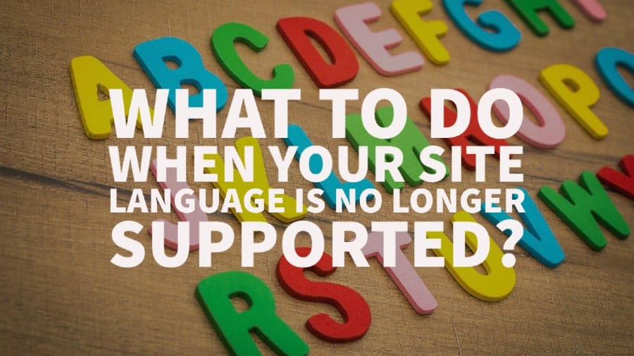 What to do when your site language is no longer supported with AdSense & Google Ad Manager_