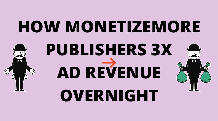 How finance sites can 10X their ad revenue? [monetization tricks included] MonitizeMore