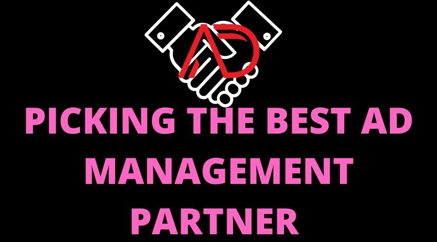 how_to_choose_the_best_ad_management_partner