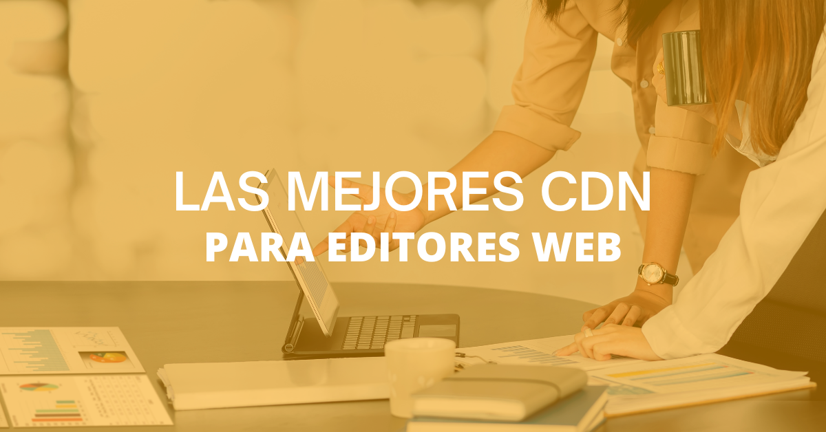 cdn para editores