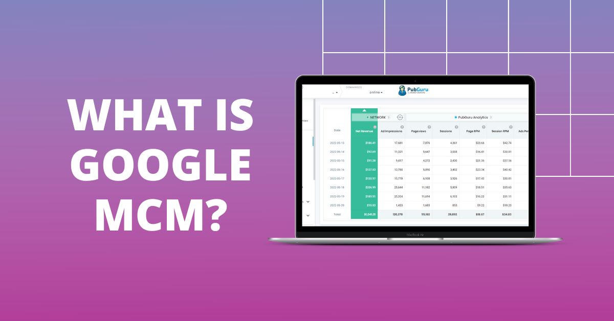 what-is-google-mcm