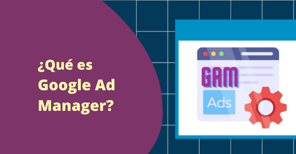 que-es-google-ad-manager