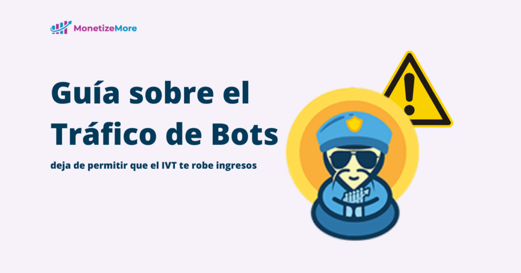 guia sobre el trafico de bots