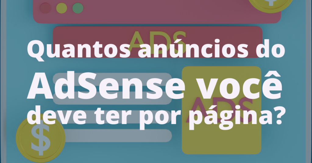 quantos-anuncios-do-adsense-por-pagina