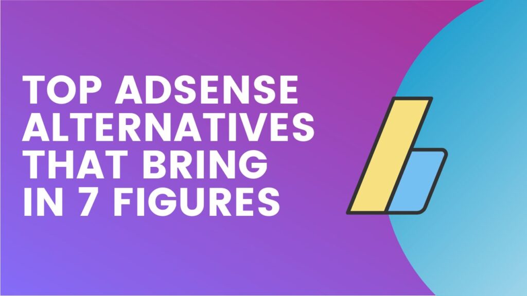 BEST-ADSENSE-ALTERNATIVES