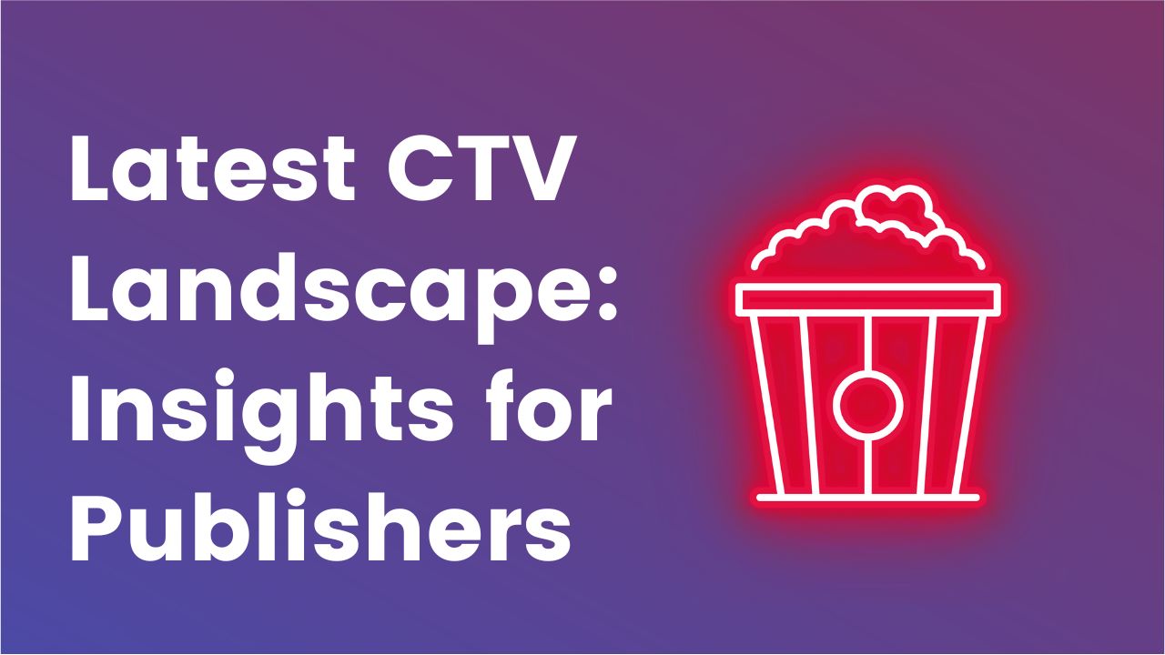 what-are-the-largest-ctv-publishers