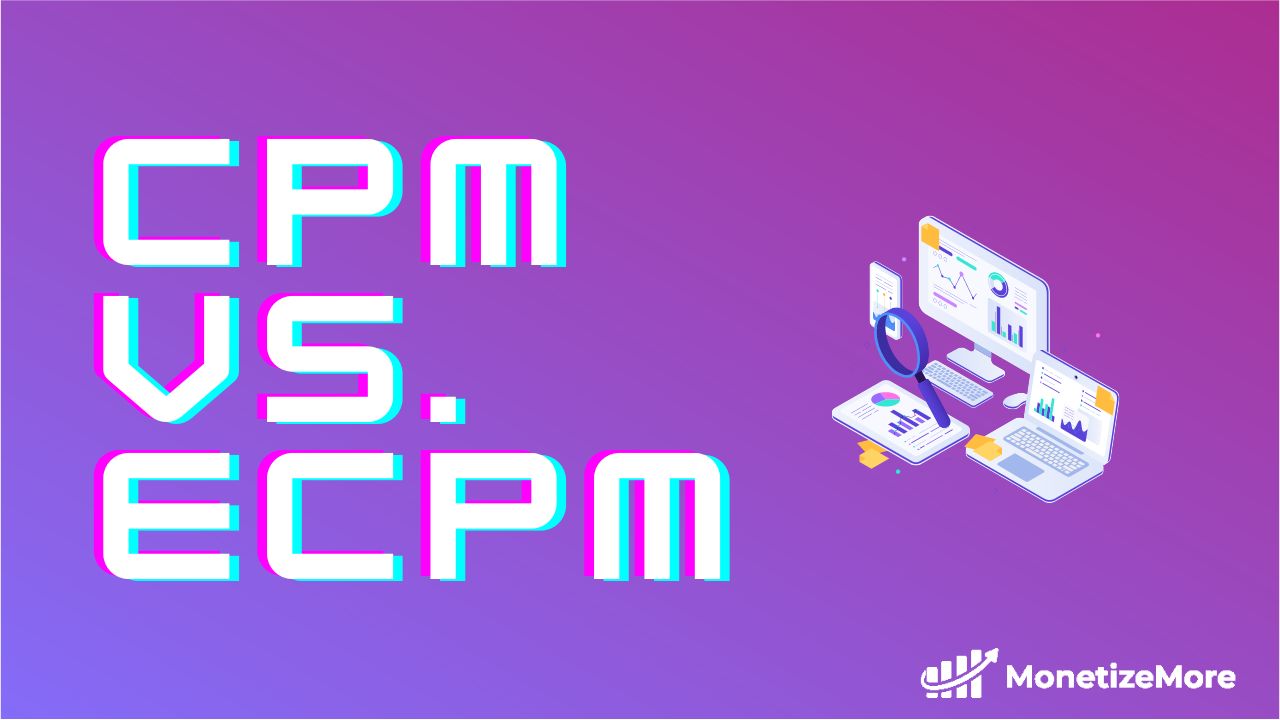 ecpm vs cpm