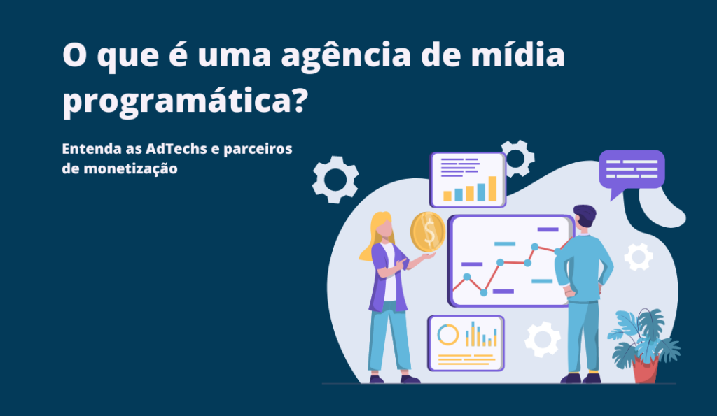 agência de mídia programática