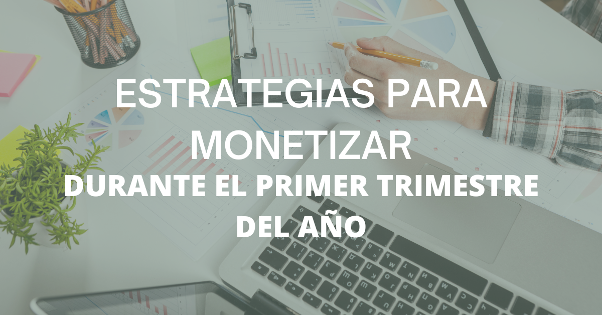 estrategias para monetizar