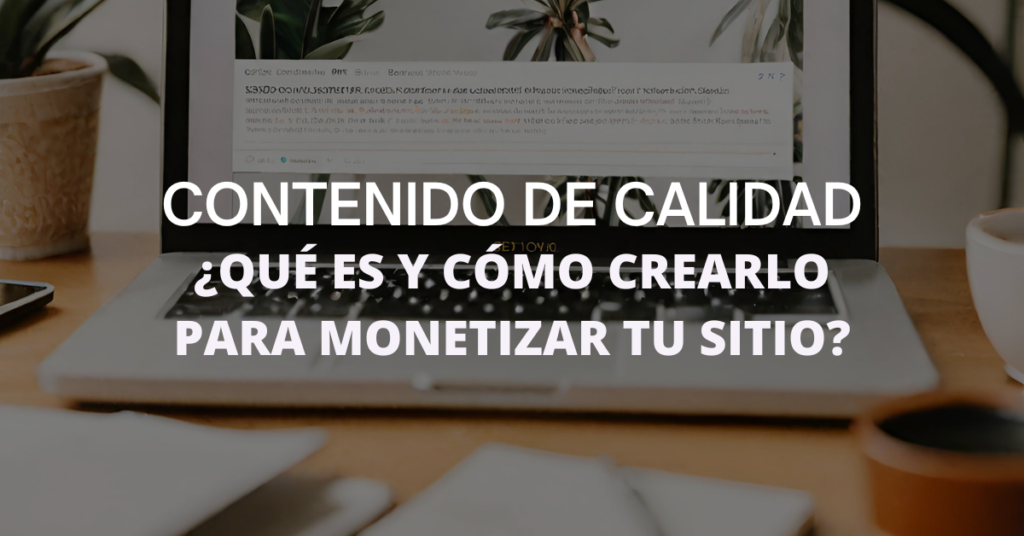 contenido de calidad