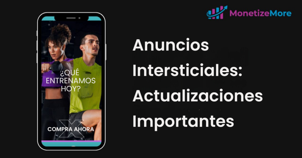 actualizaciones-anuncios-intersticiales