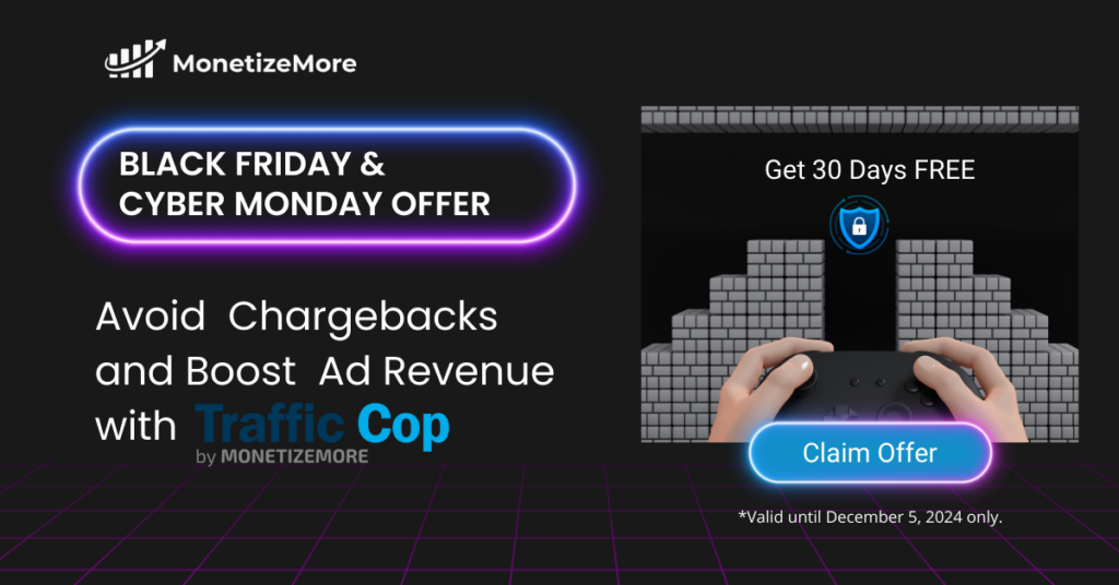 Maximize Your Gaming Ad Revenue This Black Friday & Cyber Monday with Traffic Cop MonitizeMore