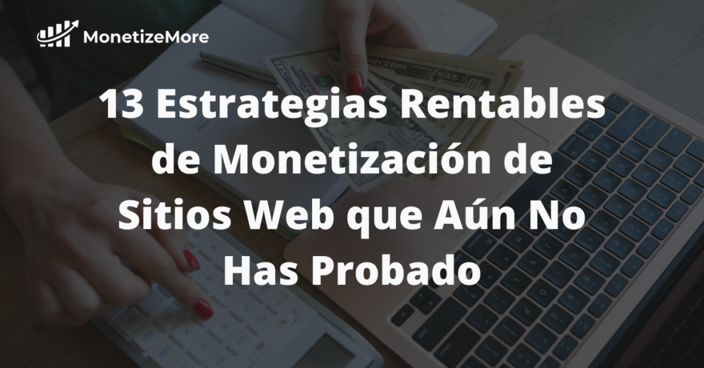 estrategias_monetizacion_ES